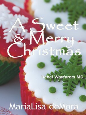 cover image of A Sweet & Merry Christmas
